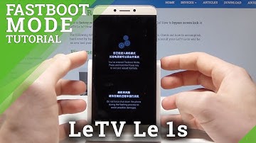How to Boot into Fastboot on LeTV Le 1s - How to Access and Exit Fastboot