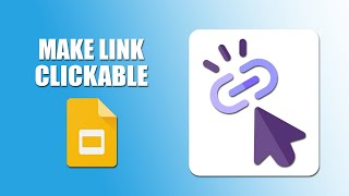 How to make clickable link in google slides