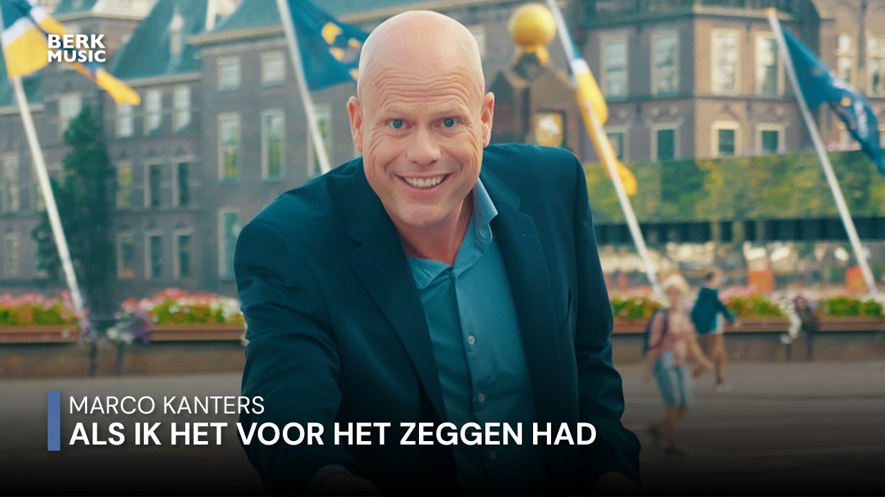 Marco Kanters - Als Ik Het Voor Het Zeggen Had - YouTube