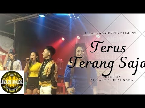 Terus Terang Saja Cover by All Artis Jelai Nada
