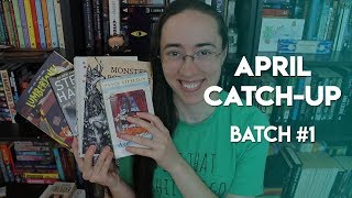 April 2018 Catch-Up Wrap-Up #1