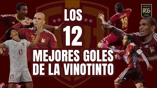 Los 12 MEJORES goles de LA VINOTINTO en toda SU HISTORIA | Arango, Bello, Orozco, Rey y más...