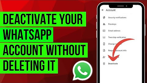 How to Deactivate WhatsApp Account Without Deleting it in 2025 (Official Update)