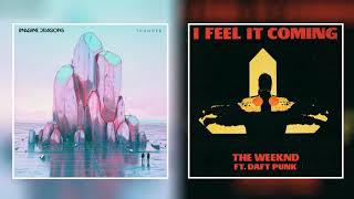 Imagine Dragons - Thunder / TheWeeknd, DaftPunk - I Feel It Coming | Mashup | KennLenn
