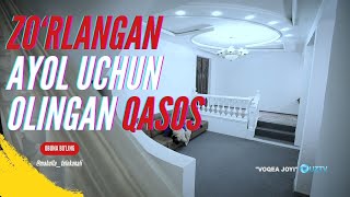 Zorlangan Ayol Uchun Olingan Qasos Voqea Joyi Воқеа Жойи 15122023