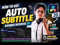How To Use Auto Subtitle - Davinci Resolve