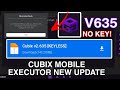 Cubix Ejecutor Actualizado Sin Key Versión v635