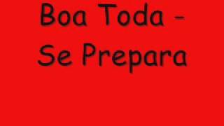 Boa Toda - Se Prepara chords