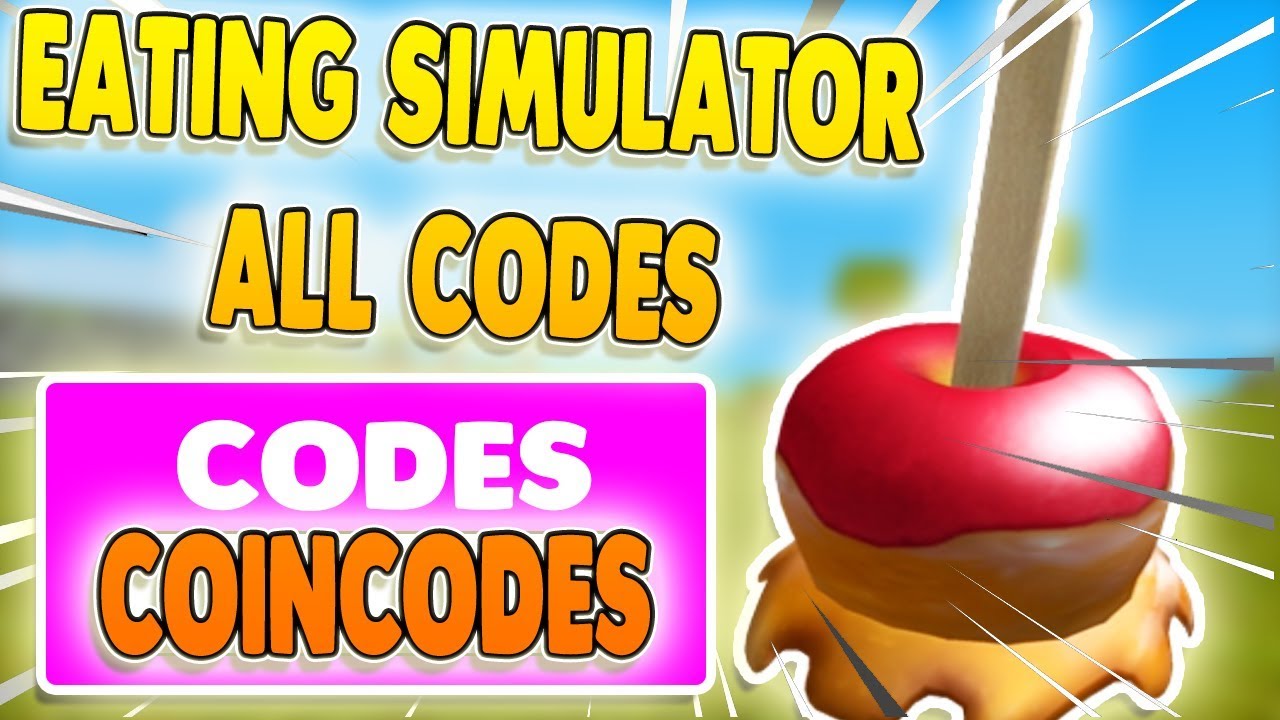 ALL CODES EATING SIMULATOR ROBLOX YouTube