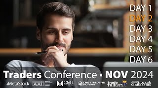 Day 2 - Stocks & Options Traders Conference - 11-12-24