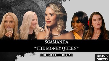Scamanda The "Money Queen" (RHOBH Full Recap)