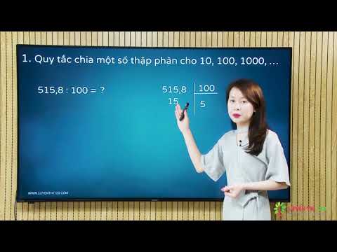 Video Toán lớp 5 Bài 25: Chia một số thập phân cho 10, 100,... - youtube