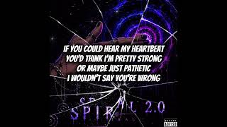 SPIRAL 2.0 — Official Lyric Video 🌀