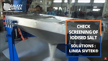 Check Screening of Iodised Salt | Galaxy Sivtek