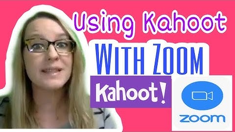 Using Kahoot with Zoom