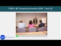 TOEFL iBT Listening Practice Test 2019 -  Test 02