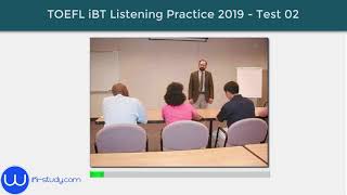 TOEFL iBT Listening Practice Test 2019 -  Test 02