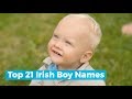 Top 21 Irish Boy Names