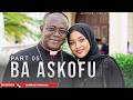 BABA ASKOFU PART 05 MWISHO 