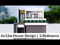 (6x12 Meters) Modern House Design Idea with 3 Bedrooms