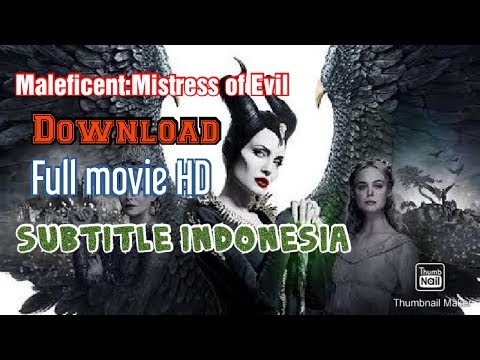 streaming-&-download-film-maleficent:-mistress-of-evil-2019-full-hd-subtitle-indonesia