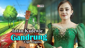 INTAN KADEWIE // GANDRUNG // Official Video Music #dasastudio