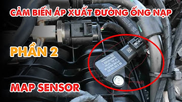 Tìm Hiểu Về Cảm Biến Áp Suất Đường Ống Nạp - MAP Sensor PHẦN 2 | OBD Việt Nam