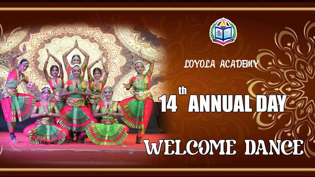 Welcome Dance | 14th Annual Day | Loyola Academy - YouTube