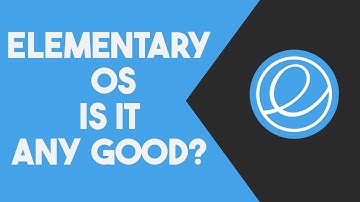 Revisiting ElementaryOS - Is It Good Now?