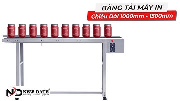 Băng Tải Máy In Date Tự Động Công Nghiệp | Chiều Dài 1000mm - 1500mm | New Date