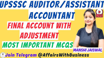 UPSSSC Auditor / Assistant Accountant || PRACTICE MCQS ||  Final Accounts With Adjustment Class 12