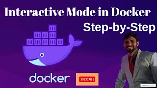 Docker Interactive Mode Explained: Hands-On Tutorial | Learn Docker Interactive Mode in 10 Minutes