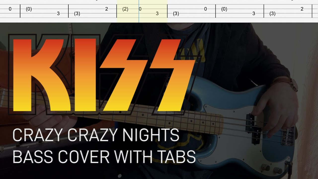 Kiss - Crazy Crazy Nights (Bass Cover with Tabs) - YouTube