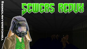 David Does Doom - Sewers Redux