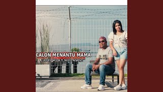 Download Lagu Calon Menantu Mama (feat. Nona Anjelyn) Download Lagu Calon Menantu Mama (feat. Nona Anjelyn)