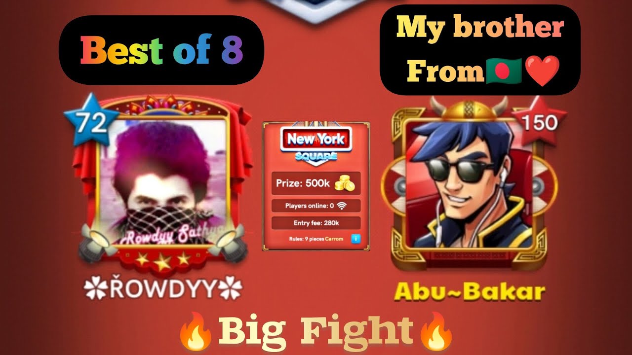 🔥Big Fight🔥 Rowdyy Vs Abu Bakar 150 Level Player 👏 Bahut Hard Gameplay | Carrom pool