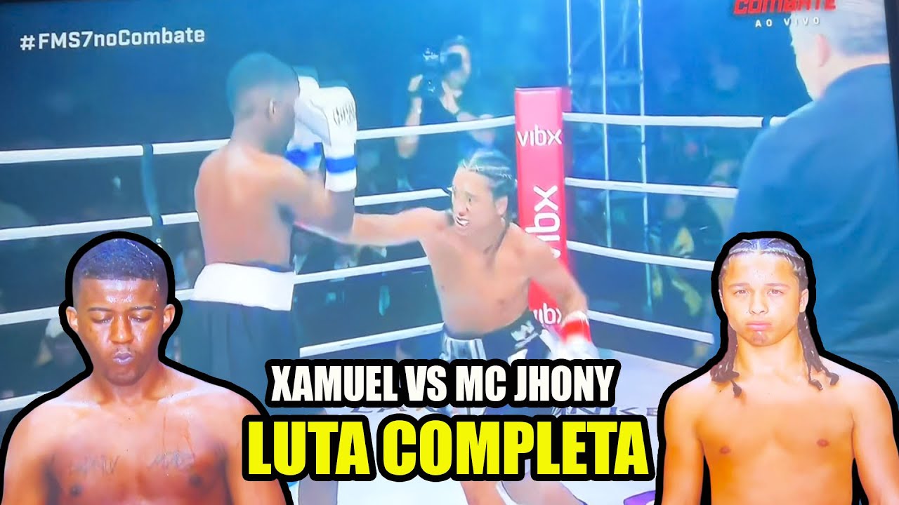XAMUEL VS MC JHONY - LUTA COMPLETA FMS 7 FIGHT MUSIC SHOW 7 - YouTube