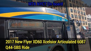 MTA NYCT On-board: 2017 NFI XD60 Xcelsior Articulated 6087 Q44-SBS Ride