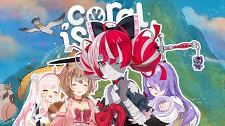 【CORAL ISLAND】 CARA MAINNYA GIMANA YA GES @/AREA15 【Kureiji Ollie】