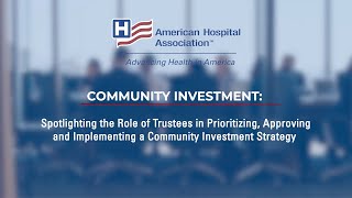 The Role of Trustees in Prioritizing, Approving and Implementing a Community Investment Strategy