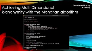 Step-By-Step Guide on Implementing Multi-Dimensional Mondrian to Achieve k-anonymity