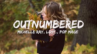 Michelle Ray, lost., Pop Mage - Outnumbered (Magic Cover Release)