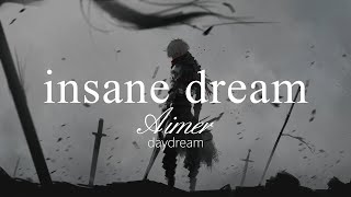 【HD】daydream - Aimer - insane dream【English CC】
