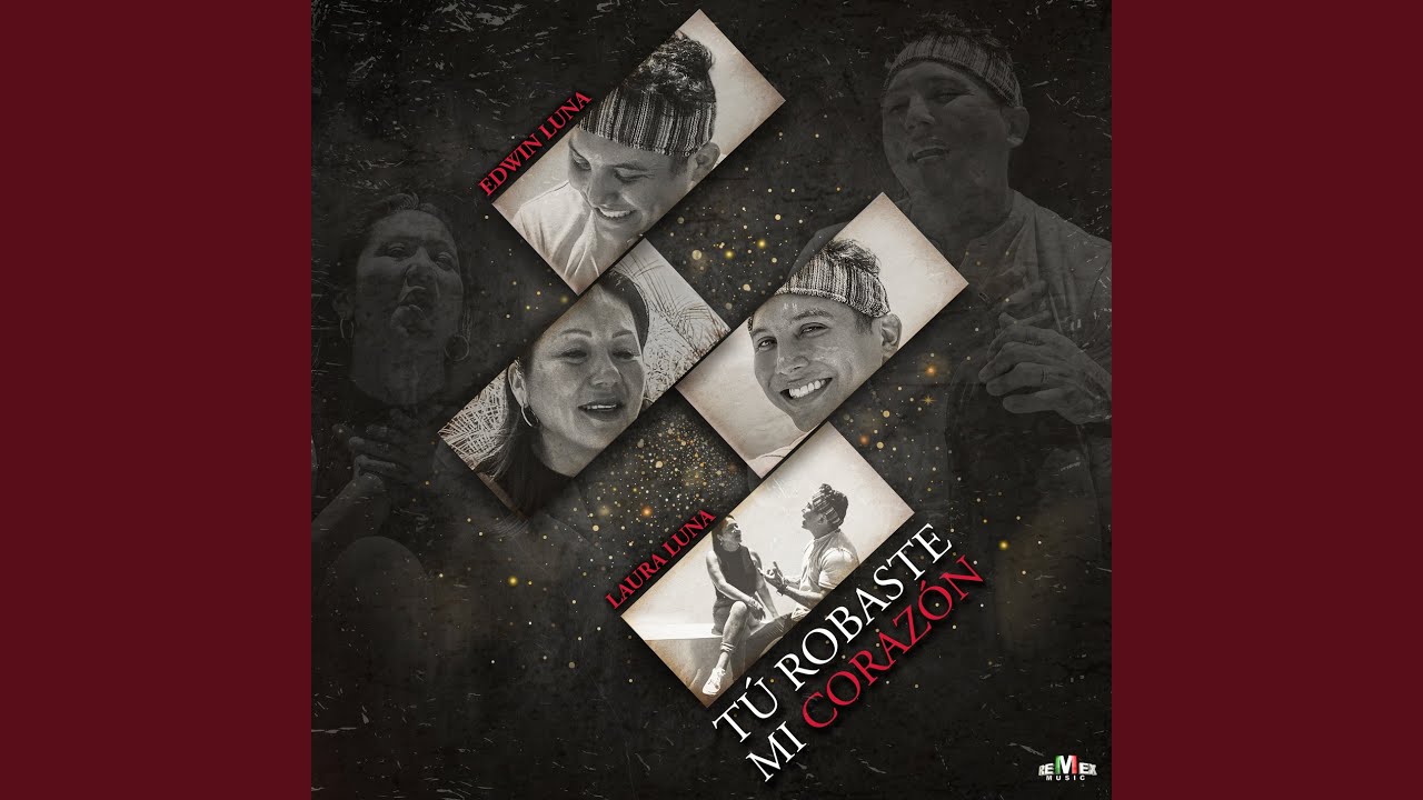 Tú Robaste Mi Corazón