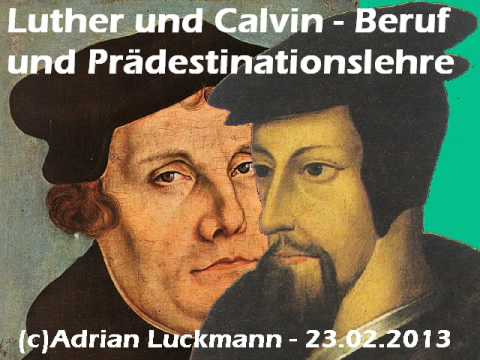 Video: Unterschied Zwischen Luther Und Calvin