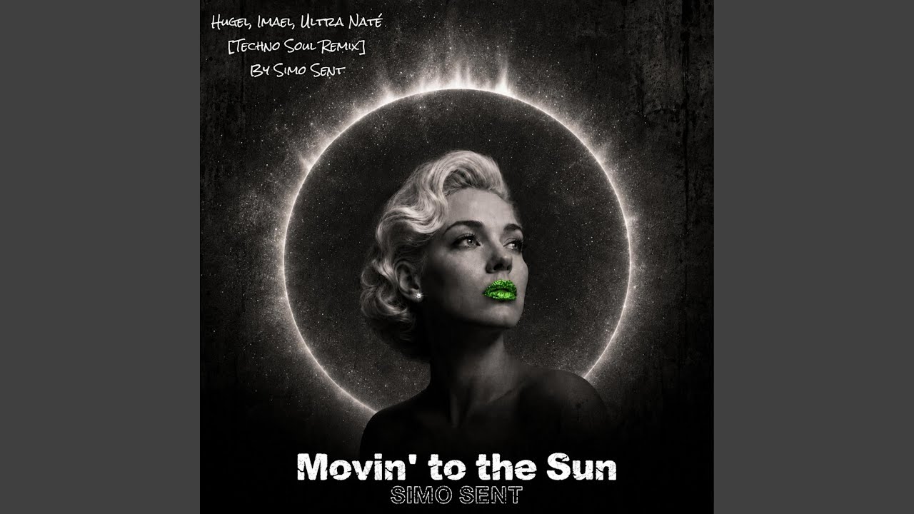Movin' to the Sun (Soul Edition)
