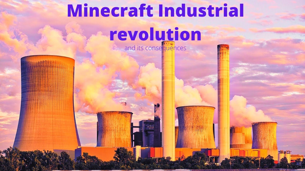 Minecraft industrial revolution smp