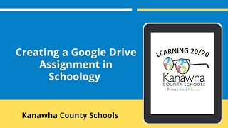 Creating a Google Drive in Assignment in Schoology