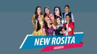 NEW ROSITA  tamu malam minggu