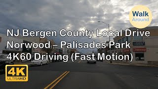 【4K60】 Driving - New Jersey Local (Norwood - Palisades Park) in Fast Motion with Music